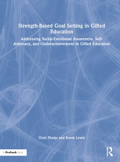 Front cover_Strength-Based Goal Setting in Gifted Education