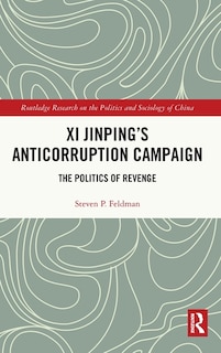Couverture_Xi Jinping's Anticorruption Campaign