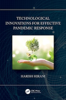 Front cover_Technological Innovations for Effective Pandemic Response