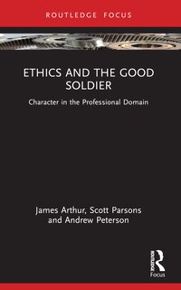 Front cover_Ethics and the Good Soldier