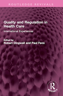 Front cover_Quality and Regulation in Health Care