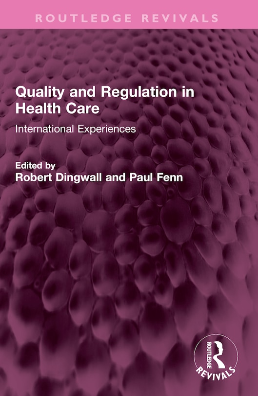 Front cover_Quality and Regulation in Health Care
