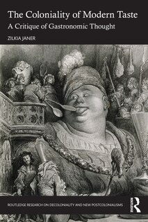 Front cover_The Coloniality of Modern Taste