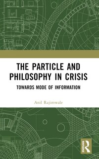 Front cover_The Particle and Philosophy in Crisis