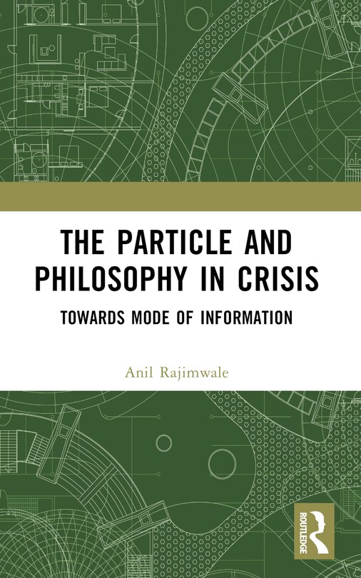 Front cover_The Particle and Philosophy in Crisis