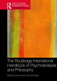 Couverture_The Routledge International Handbook of Psychoanalysis and Philosophy