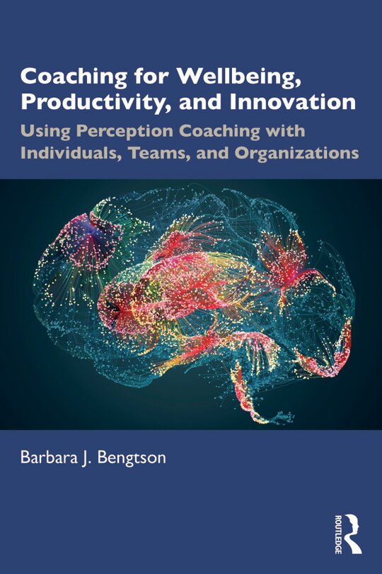 Front cover_Coaching for Well-Being, Productivity, and Innovation