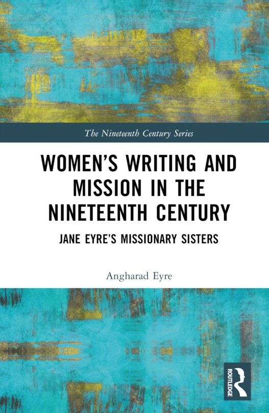 Couverture_Women's Writing and Mission in the Nineteenth Century