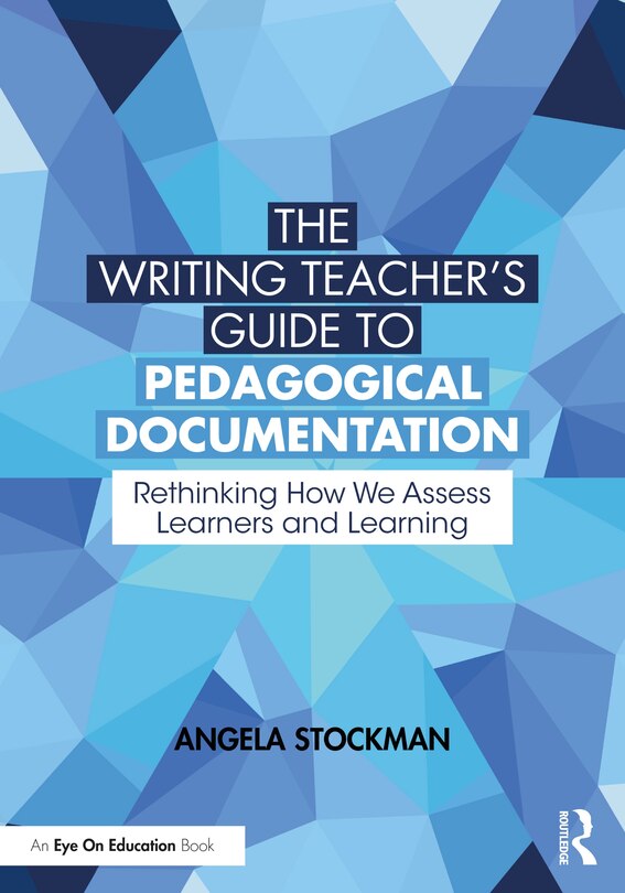 Couverture_The Writing Teacher's Guide to Pedagogical Documentation