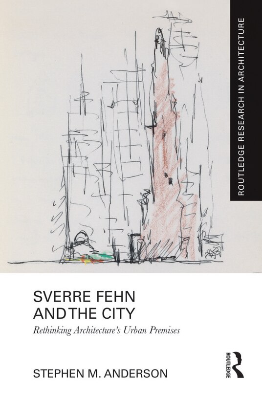 Front cover_Sverre Fehn and the City