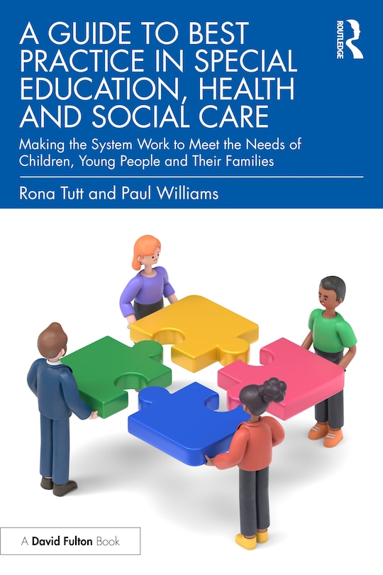 Front cover_A Guide to Best Practice in Special Education, Health and Social Care