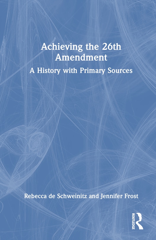 Front cover_Achieving the 26th Amendment