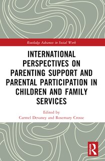 Couverture_International Perspectives on Parenting Support and Parental Participation in Children and Family Services