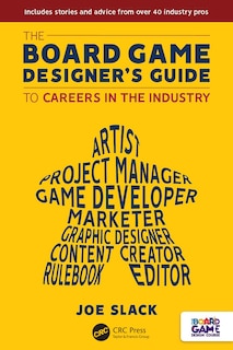 Front cover_The Board Game Designer's Guide to Careers in the Industry