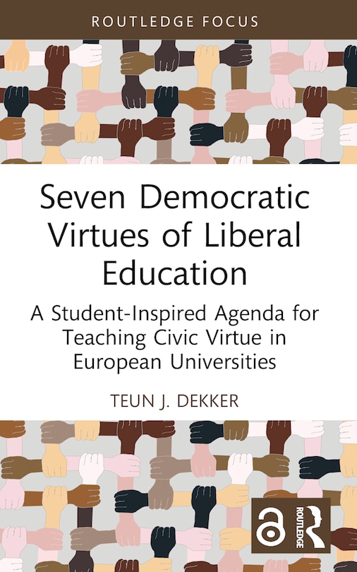 Front cover_Seven Democratic Virtues of Liberal Education