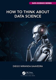 Front cover_How to Think about Data Science