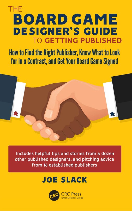 Front cover_The Board Game Designer's Guide to Getting Published