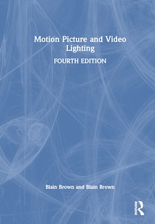 Couverture_Motion Picture and Video Lighting