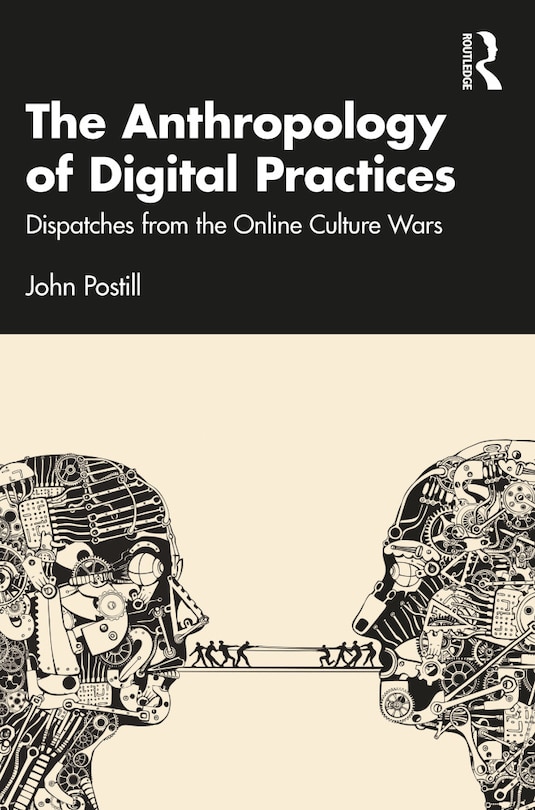 Front cover_The Anthropology of Digital Practices