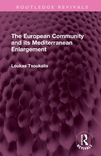 Front cover_The European Community and its Mediterranean Enlargement
