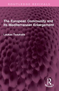 Couverture_The European Community and its Mediterranean Enlargement