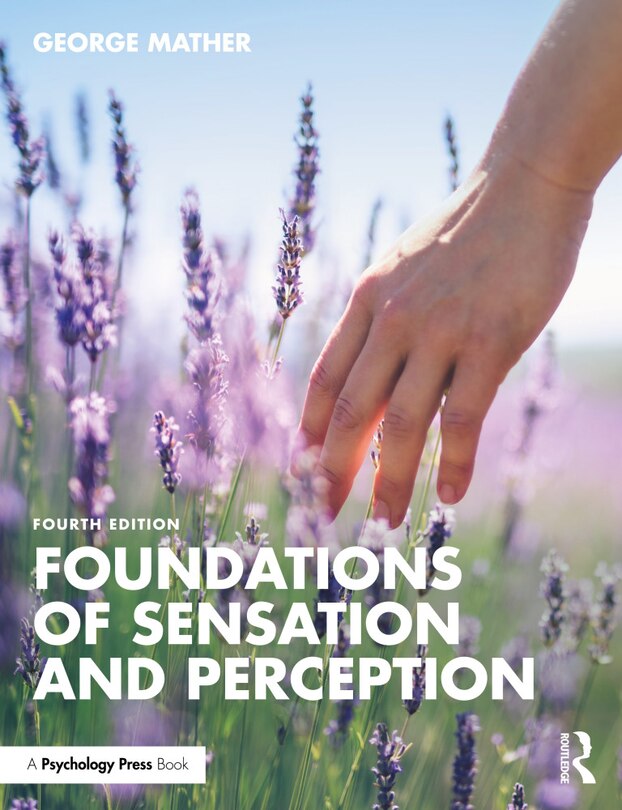 Front cover_Foundations of Sensation and Perception
