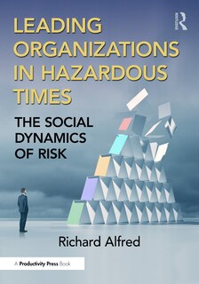 Front cover_Leading Organizations in Hazardous Times