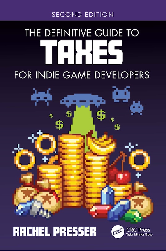 Couverture_The Definitive Guide to Taxes for Indie Game Developers
