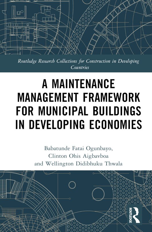 Couverture_A Maintenance Management Framework for Municipal Buildings in Developing Economies