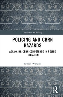 Front cover_Policing and CBRN Hazards