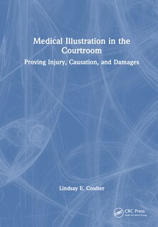 Front cover_Medical Illustration in the Courtroom