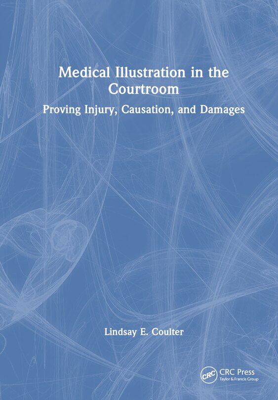 Front cover_Medical Illustration in the Courtroom