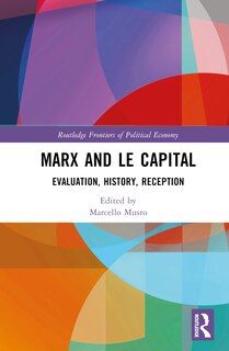 Front cover_Marx and Le Capital