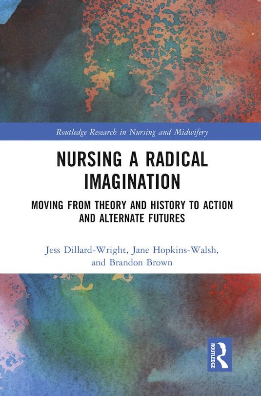 Couverture_Nursing a Radical Imagination