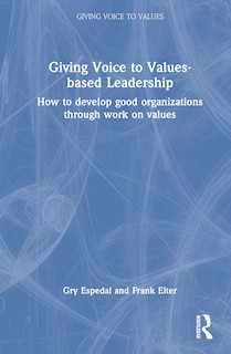 Couverture_Giving Voice to Values-based Leadership