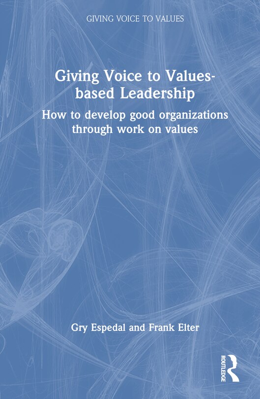Couverture_Giving Voice to Values-based Leadership