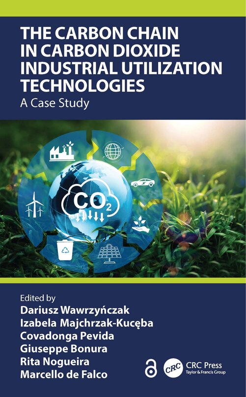Couverture_The Carbon Chain in Carbon Dioxide Industrial Utilization Technologies