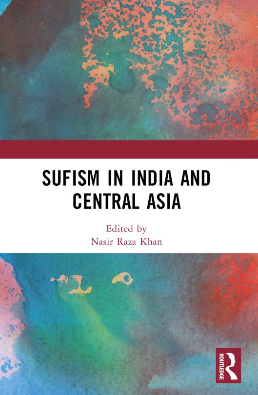 Front cover_Sufism in India and Central Asia