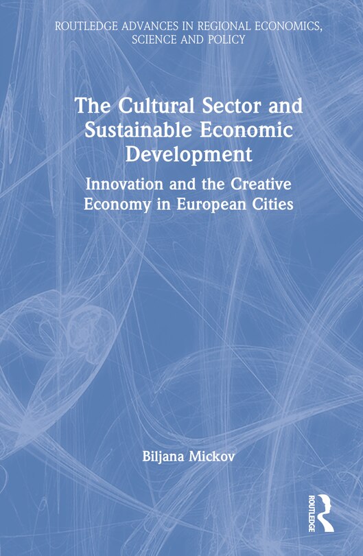 Couverture_The Cultural Sector and Sustainable Economic Development