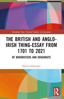 Front cover_The British and Anglo-Irish Thing-Essay from 1701 to 2021