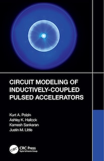 Front cover_Circuit Modeling of Inductively-Coupled Pulsed Accelerators