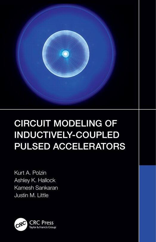 Front cover_Circuit Modeling of Inductively-Coupled Pulsed Accelerators