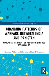 Front cover_Changing Patterns of Warfare between India and Pakistan