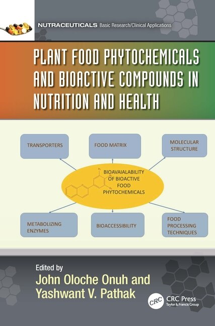 Front cover_Plant Food Phytochemicals and Bioactive Compounds in Nutrition and Health