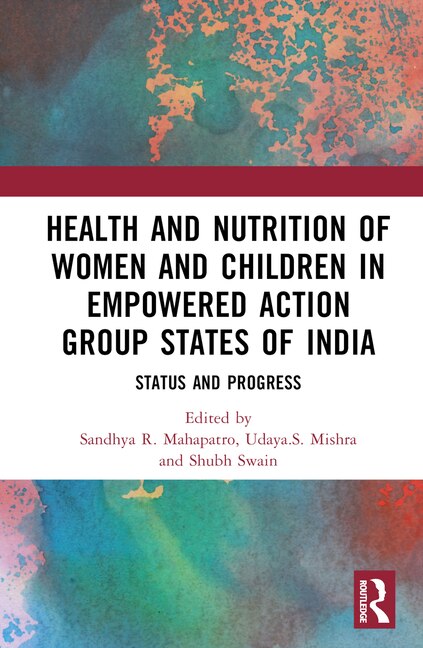 Couverture_Health and Nutrition of Women and Children in Empowered Action Group States of India