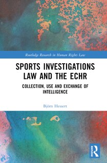 Front cover_Sports Investigations Law and the ECHR