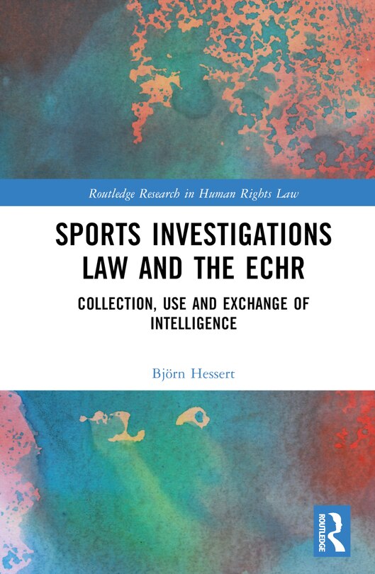 Front cover_Sports Investigations Law and the ECHR