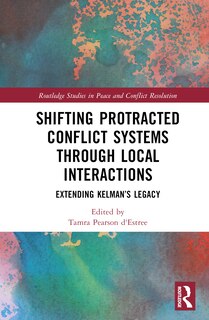 Couverture_Shifting Protracted Conflict Systems Through Local Interactions