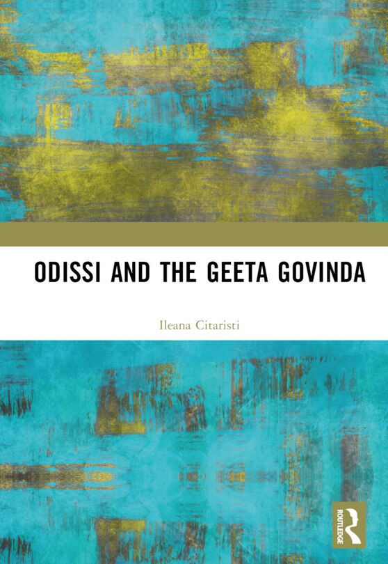 Front cover_Odissi and the Geeta Govinda