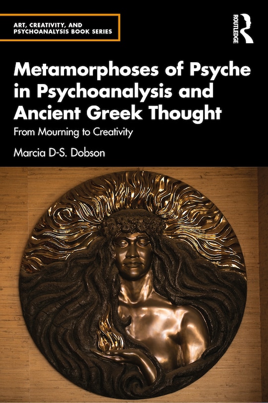 Couverture_Metamorphoses of Psyche in Psychoanalysis and Ancient Greek Thought